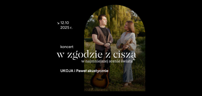 gościnny koncert duetu UKOJA na najmniejszej scenie świata